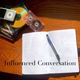 Influenced Conversation