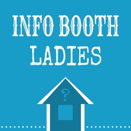 Info Booth Ladies