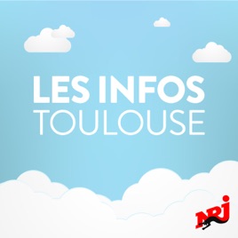 INFOS, METEO et TRAFIC de NRJ Toulouse