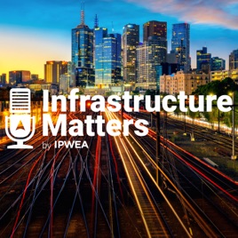 Infrastructure Matters by IPWEA