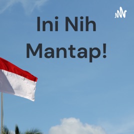 Ini Nih Mantap!