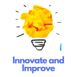 Innovate and Improve