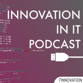 Innovation in IT Podcast