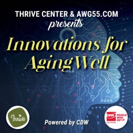 Innovations for Aging Well