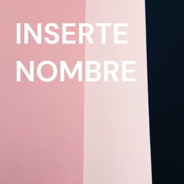 INSERTE NOMBRE