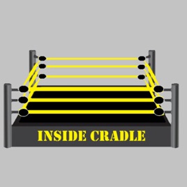 Inside Cradle: a podcast for wrestling nerds
