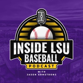 Inside LSU Baseball with Jason Armstrong