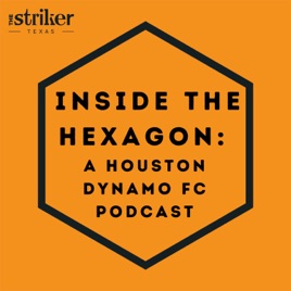 Inside the Hexagon: A Houston Dynamo FC podcast