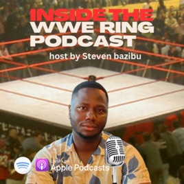 inside the wwe ring podcast