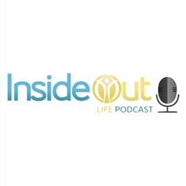 InsideOut Life Podcast