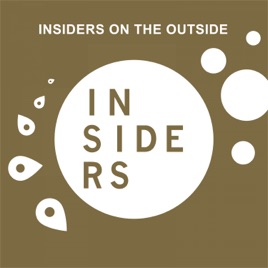 Insiders On The Outside
