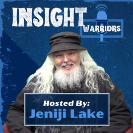 Insight Warriors Podcast