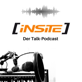 [iNSiTE] | Der Talk-Podcast