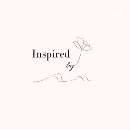 Inspired By