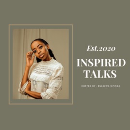 INSPIRED TALKS
