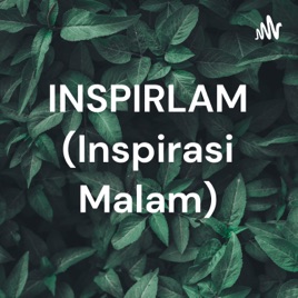 INSPIRLAM (Inspirasi Malam)