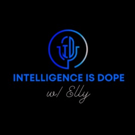 Intelligence is Dope