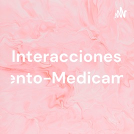 Interacciones Alimento-Medicamento