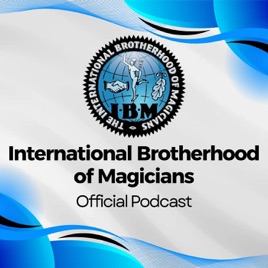 International Brotherhood of Magicians Podcast