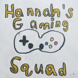 Hannah's Gaming Squad