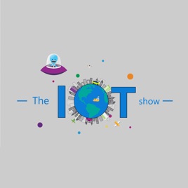Internet of Things Show - Channel 9