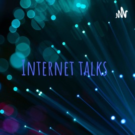 Internet talks