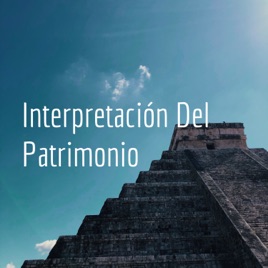 Interpretación Del Patrimonio