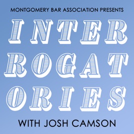 Interrogatories with Josh Camson