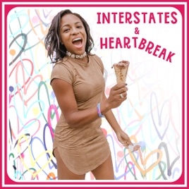 Interstates & Heartbreak