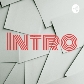 Intro