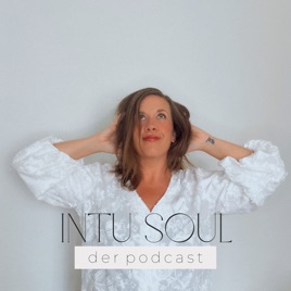 Intu Soul - Der Podcast
