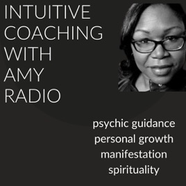 Intuitive Coaching with Amy Radio