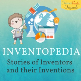 Inventopedia - Stories of Inventors and Their Inventions
