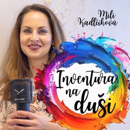 Inventura na duši Mili Kadlčíková