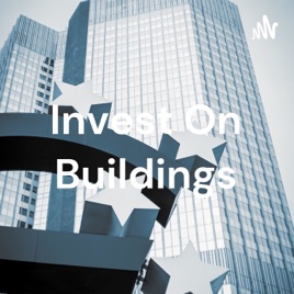 Invest On Buildings