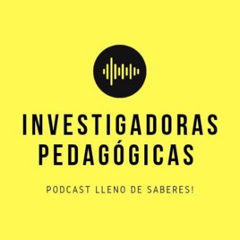 Investigadoras Pedagogas