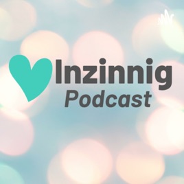 Inzinnig Podcast