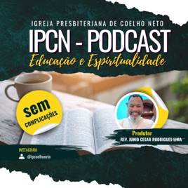IPCN - Igreja Presbiteriana de Coelho Neto