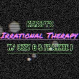 Irrational Therapy