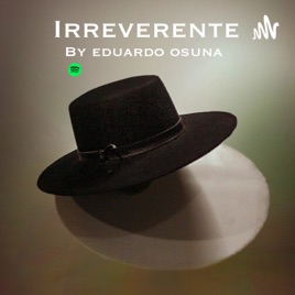 Irreverente.