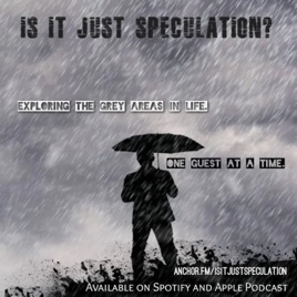 It's Just Speculation