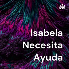 Isabela Necesita Ayuda