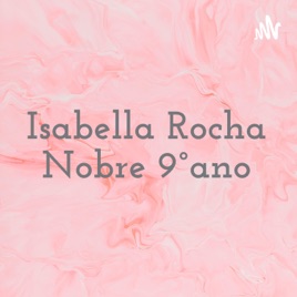Isabella Rocha Nobre 9°ano