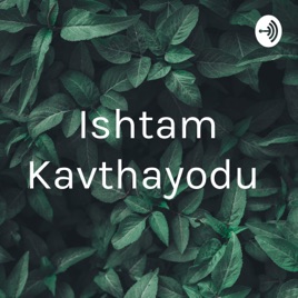 Ishtam Kavthayodu