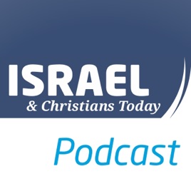 Israel and Christians Today