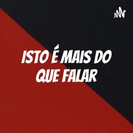 Isto é mais do que falar
