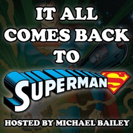 It All Comes Back to Superman