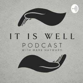 It Is Well
