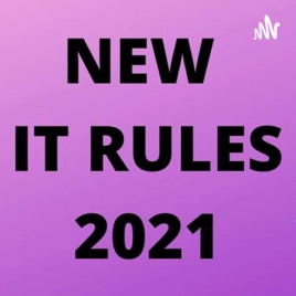 IT RULES 2021