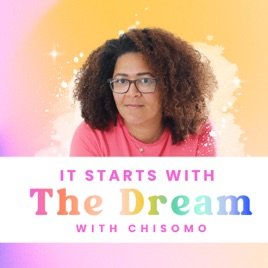 It starts with the dream